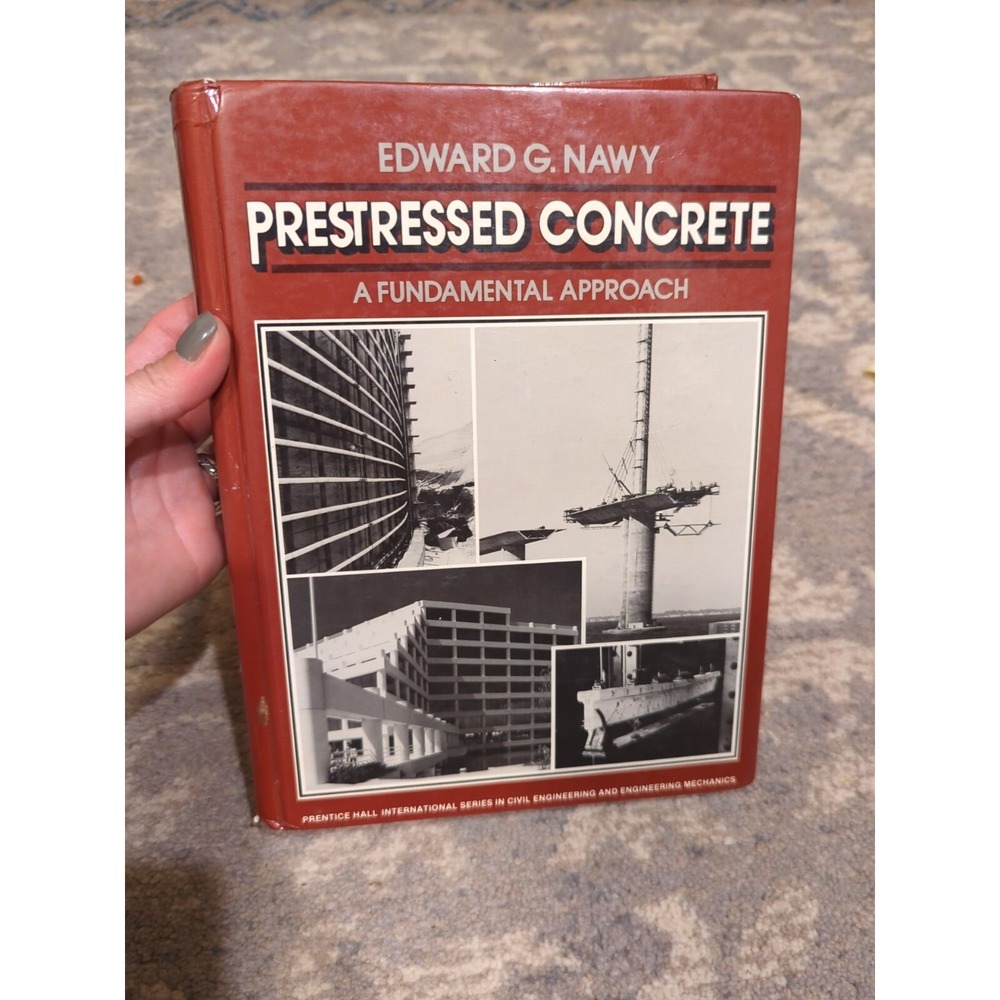 Prestressed Concrete A Fundamental Approach‎  Edward Nawy 1989